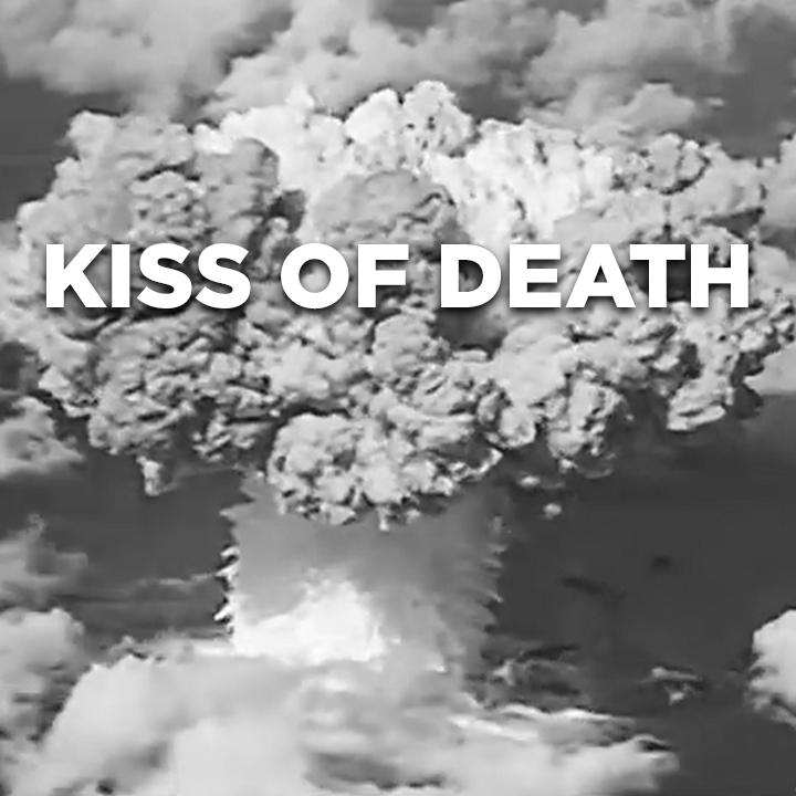 Kiss of Death Music Video